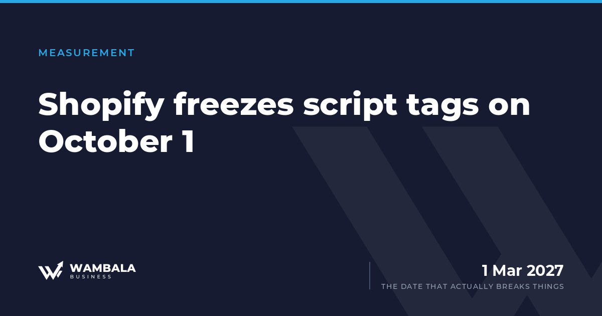 Cover for the article on Shopify script tags, highlighting March 1 2027 as the date that actually breaks tracking